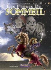 Une Aventure De Domenico T.2 ; Les Frères Du Sommeil