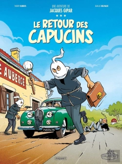 Bertrand.pt - Une Aventure De Jacques Gipar Tome 2 : Le Retour Des Capucins
