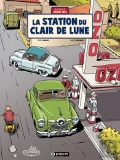 Une Aventure De Jacques Gipar Tome 6 : La Station Du Clair De Lune