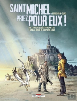 Bertrand.pt - Une Aventure De Séraphin Cantarel Tome 2 : Saint Michel, Priez Pour Eux !