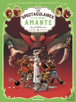 Bertrand.pt - Une Aventure Des Spectaculaires Tome 2 : La Divine Amante