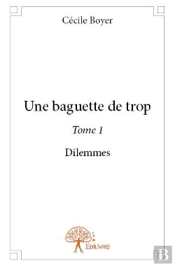Bertrand.pt - Une Baguette De Trop T.1