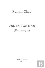 Une Baie Au Loin - Francoise Cledat