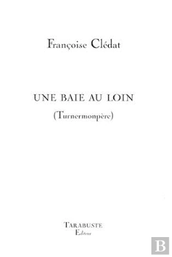 Bertrand.pt - Une Baie Au Loin - Francoise Cledat