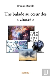 Une Balade Au Coeur Des  Choses
