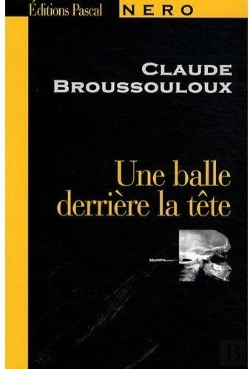 Bertrand.pt - Une Balle Derrière La Tête