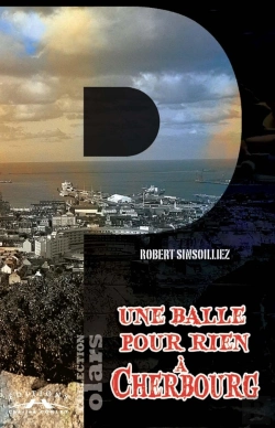 Bertrand.pt - Une Balle Pour Rien A Cherbourg