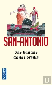 Une Banane Dans L'Oreille