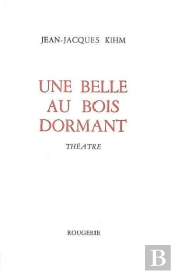 Une Belle Au Bois Dormant