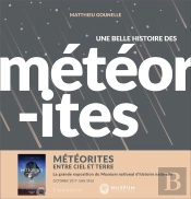 Une Belle Histoire Des Meteorites