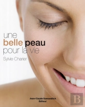 Une Belle Peau Pour La Vie