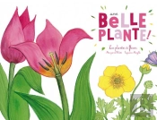 Une Belle Plante - Nouvelle Edition