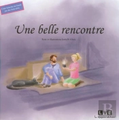 Une Belle Rencontre