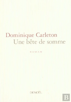 Bertrand.pt - Une Bete De Somme