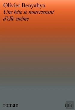 Bertrand.pt - Une Bete Se Nourrissant D'Elle-Meme
