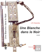 Une Blanche Dans Le Noir