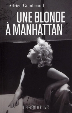 Bertrand.pt - Une Blonde A Manhattan
