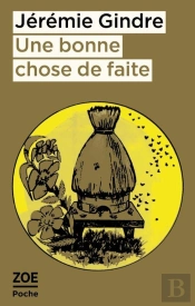 Une Bonne Chose De Faite