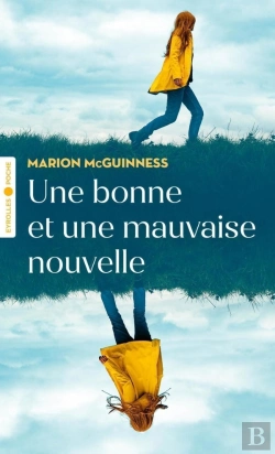Bertrand.pt - Une Bonne Et Une Mauvaise Nouvelle