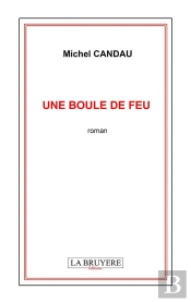 Une Boule De Feu