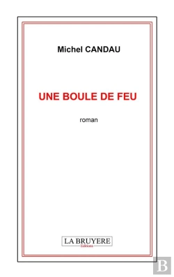 Bertrand.pt - Une Boule De Feu