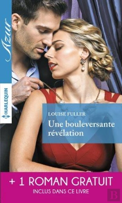 Bertrand.pt - Une Bouleversante Revelation- Pour L'Amour D'Un Milliardaire