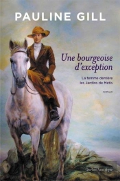 Une Bourgeoise D'Exception