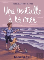 Une Bouteille À La Mer