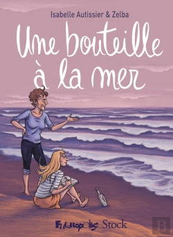 Bertrand.pt - Une Bouteille À La Mer