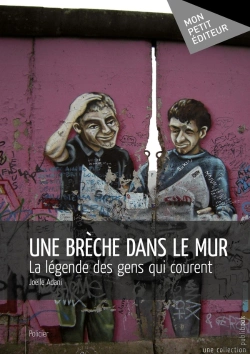 Bertrand.pt - Une Brèche Dans Le Mur