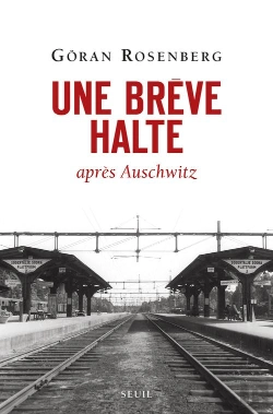 Bertrand.pt - Une Brève Halte Après Auschwitz
