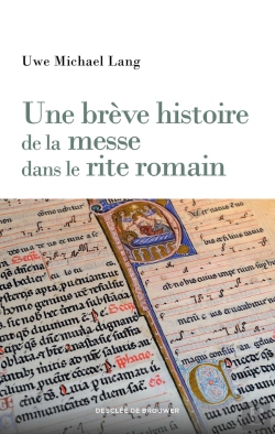 Bertrand.pt - Une Brève Histoire De La Messe Dans Le Rite Romain