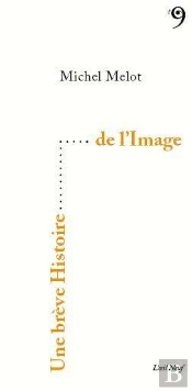 Une Breve Histoire De L'Image