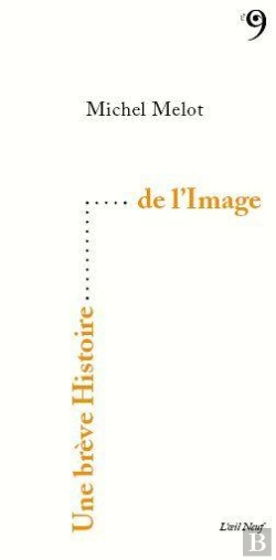 Bertrand.pt - Une Breve Histoire De L'Image