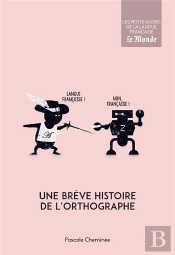 Une Brève Histoire De L'Orthographe