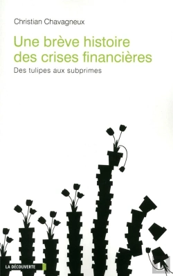 Bertrand.pt - Une Breve Histoire Des Crises Financieres