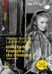 Une Brève Histoire Du Cinéma : 1895-2024
