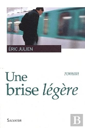 Une Brise Légère