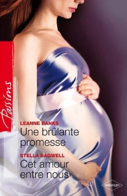 Bertrand.pt - Une Brulante Promesse ; Cet Amour Entre Nous
