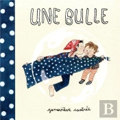 Une Bulle
