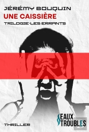 Une Caissière : Trilogie Les Errants Tome 3