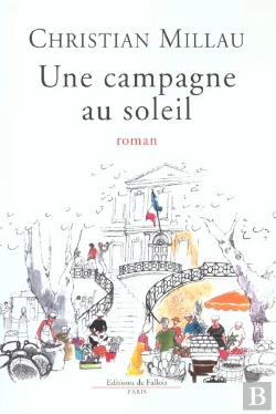 Bertrand.pt - Une Campagne Au Soleil