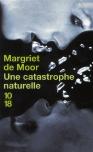 Une Catastrophe Naturelle