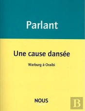 Une Cause Dansée ; Warburg À Oraibi