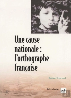 Bertrand.pt - Une Cause Nationale : L'Orthographe Française