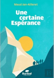 Une Certaine Espérance