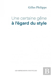 Une Certaine Gene A L Egard Du Style