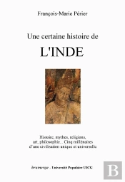Une Certaine Histoire De L'Inde
