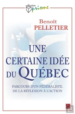 Bertrand.pt - Une Certaine Idée Du Québec