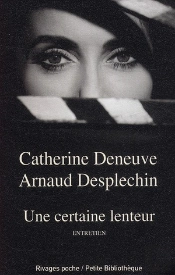 Une Certaine Lenteur